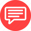 circle, red, chat, comment, compliant, discussion, feedback