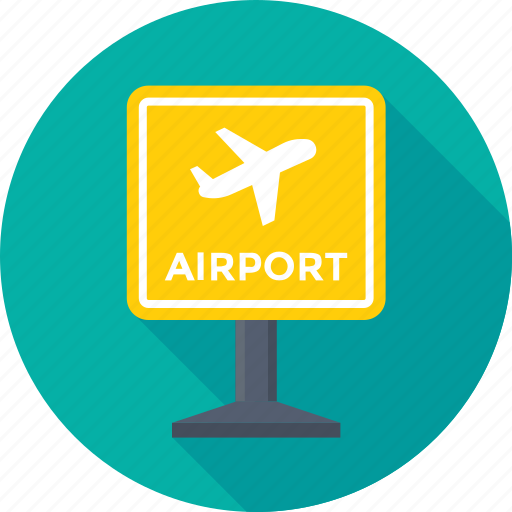 Airline, airport, airport sign, signboard, travel icon - Download on Iconfinder