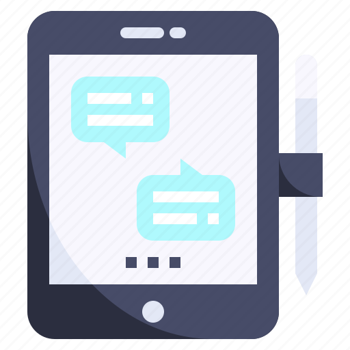 Conversation, chat, bubble, communication, taplet, pen, tablet icon - Download on Iconfinder