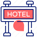 hotel, signboard, signage, sign, guidepost, directions, information
