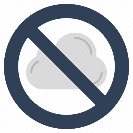 No cloud, stop cloud, cloud forbidden, cloud prohibition, cloud ban icon - Download on Iconfinder