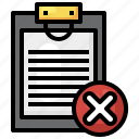 remove, rejected, clipboard, file, document